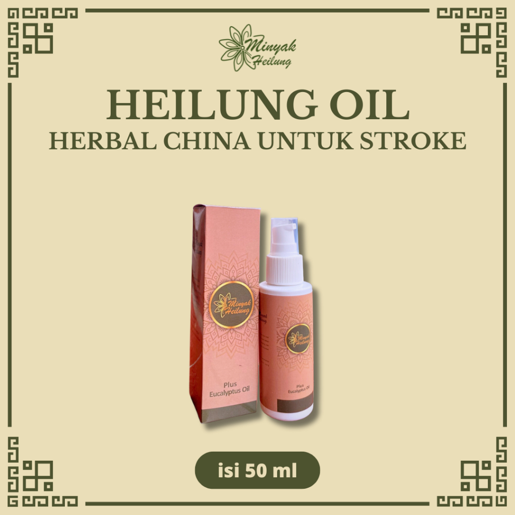 HEILUNG OIL 50ml - Minyak Herbal Obat untuk Terapi Pasca Stroke 100% Original