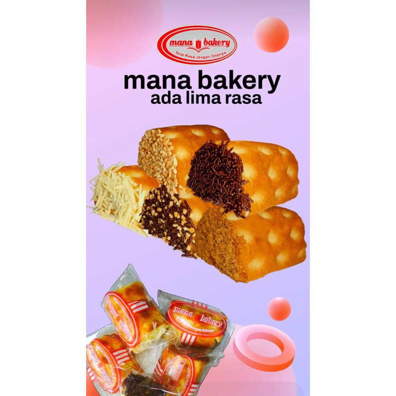 

Mana Bakery Roti Lembut Halal (HANYA UNTUK JABODETABEK)