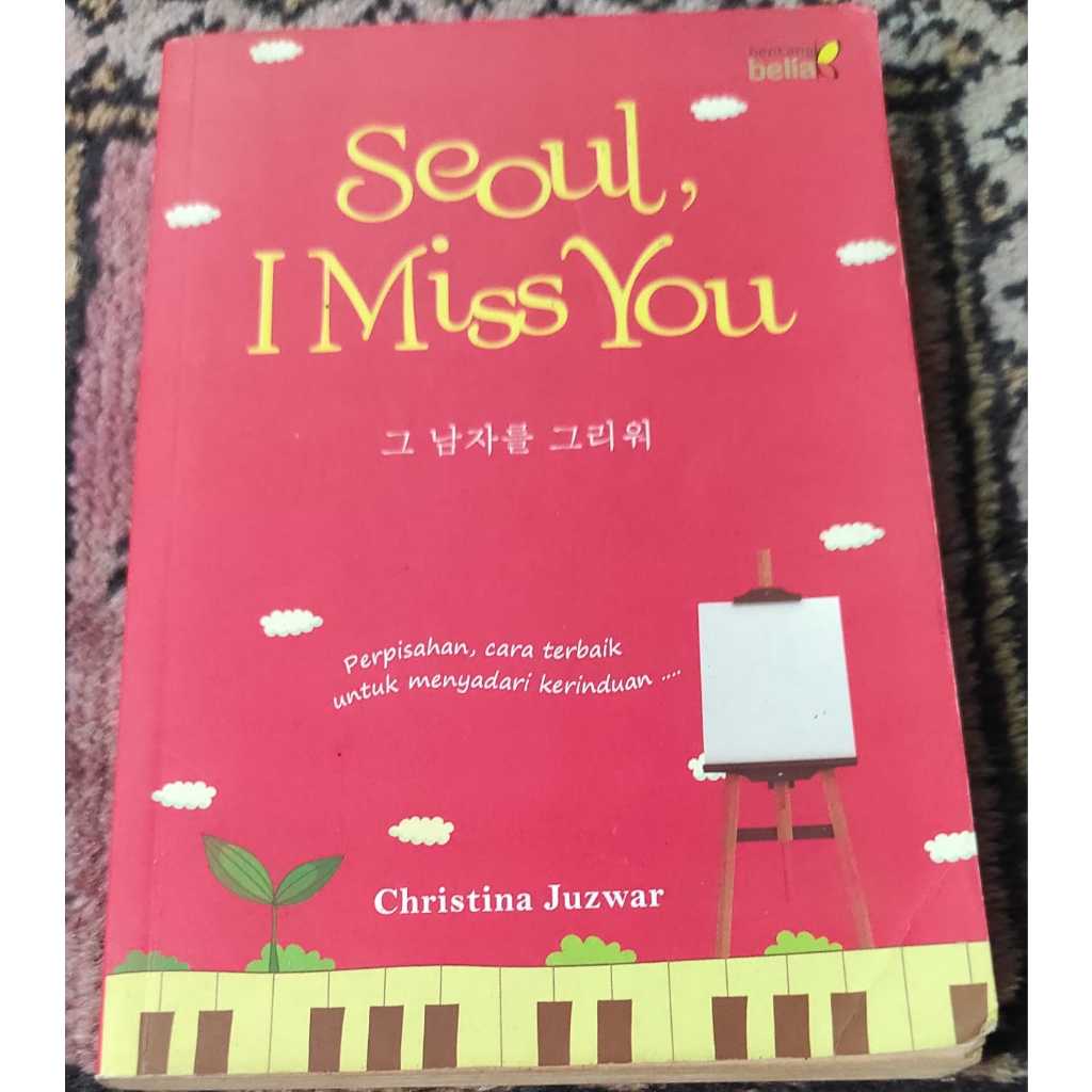 Seken Novel Seoul I Miss You - Christina Juswar