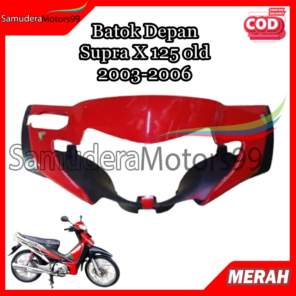 Cover Batok Depan Supra X 125 Lama Cakram 2003 - 2006 Merah / Batok Depan Saja