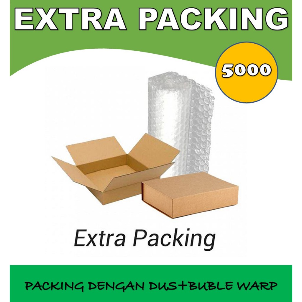 

Packing Tambahan Ekstra Bubble Wrap dan Kardus