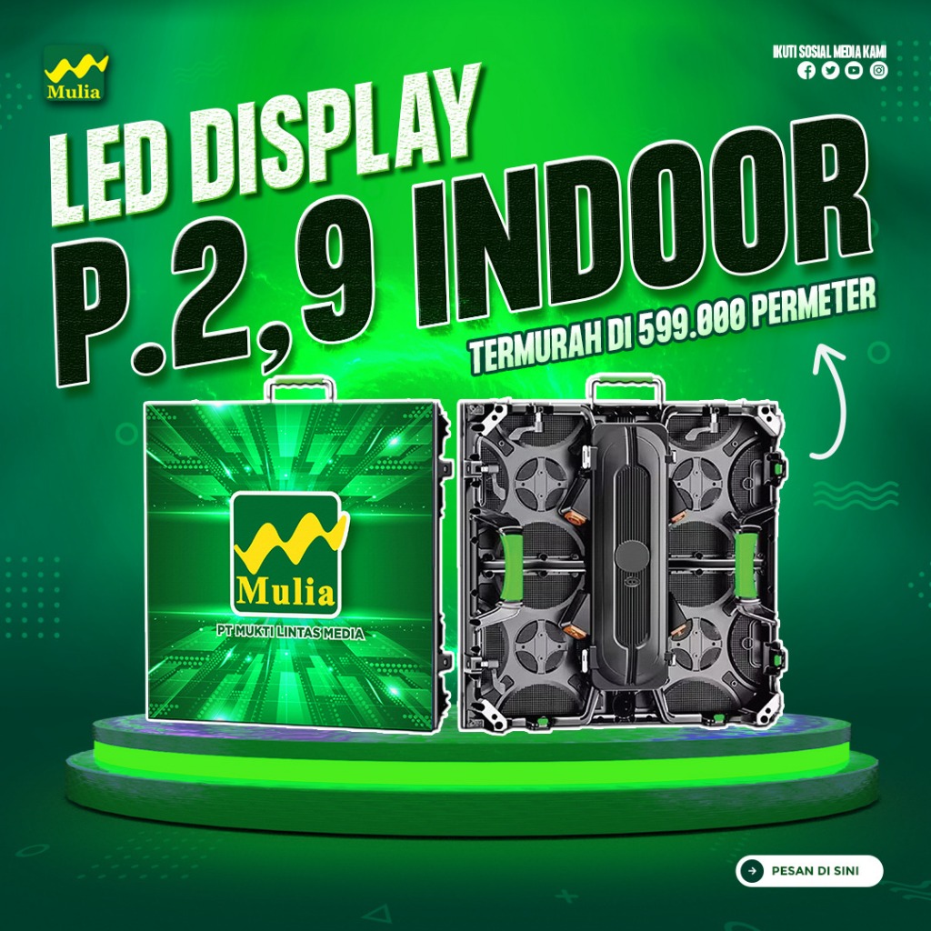 Videotron LED Screen P2.9 Indoor dan P3.9 Indoor dan Outdoor