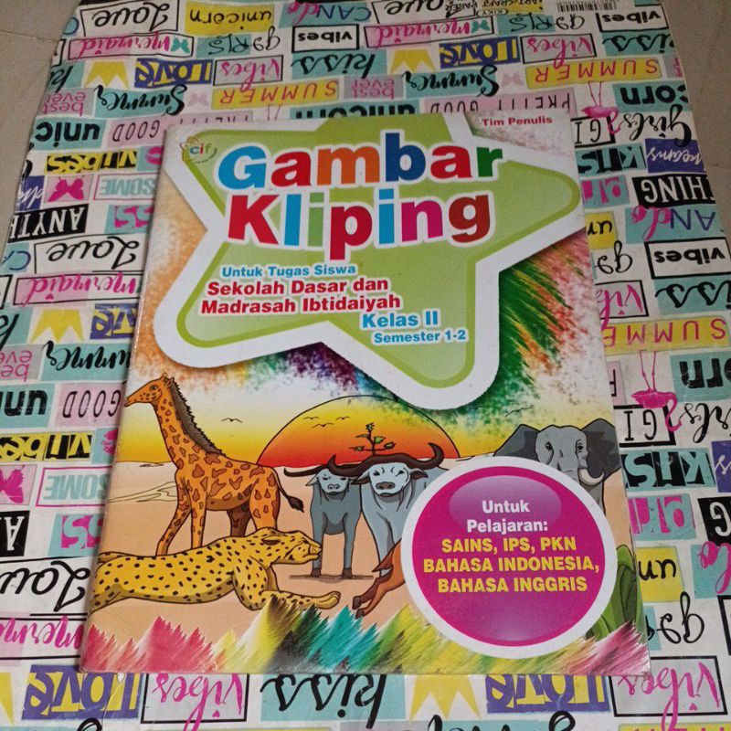Buku Gambar kliping - untuk tugas sekolah Dasar dan MI KELAS II SEMESTER 1-2