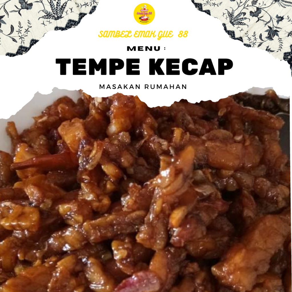 

MASAKAN RUMAHAN**BARU!! TEMPE KECAP/PORSI 300ML (MURAH DAN BANYAK)