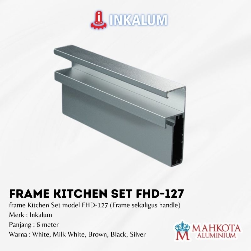 Rangka Kitchen Set Aluminium Model FHD - 127