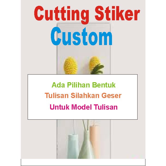 

STIKER CUTTING CUSTOM NAMA ATAU HURUF