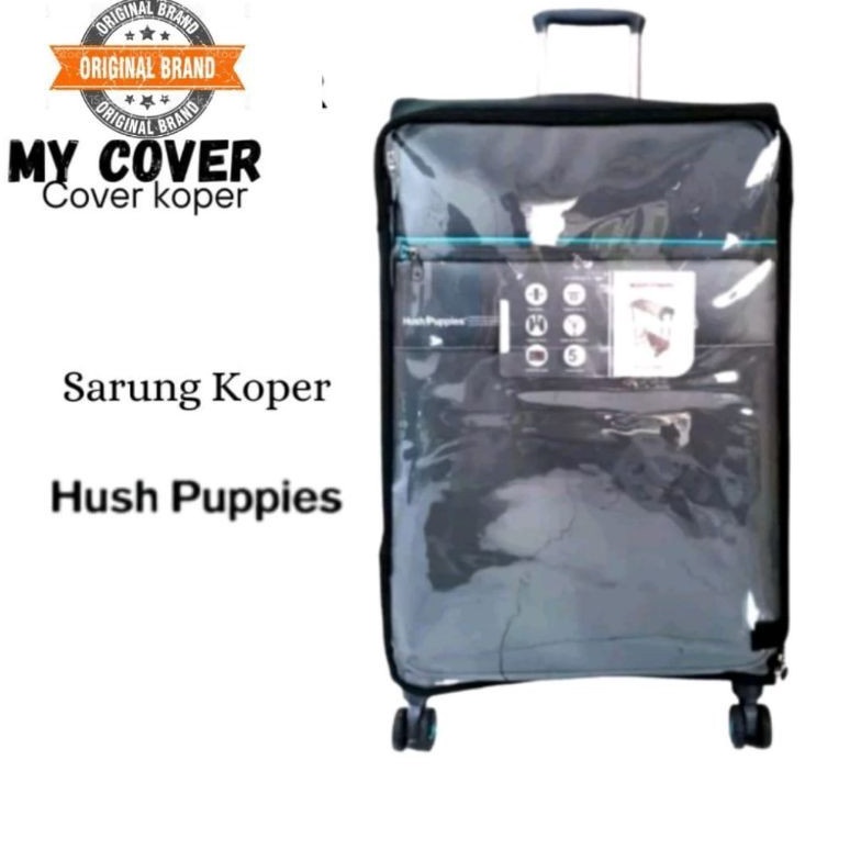 Cuma Sehari sarung koper pelindung koper transparan HUSH PUPPIES lengkap