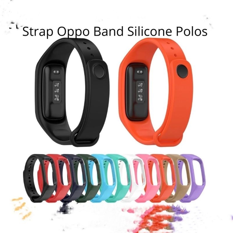 Strap Oppo Band Silikon Tali Pengganti Jam Oppo Band Bahan Silikon