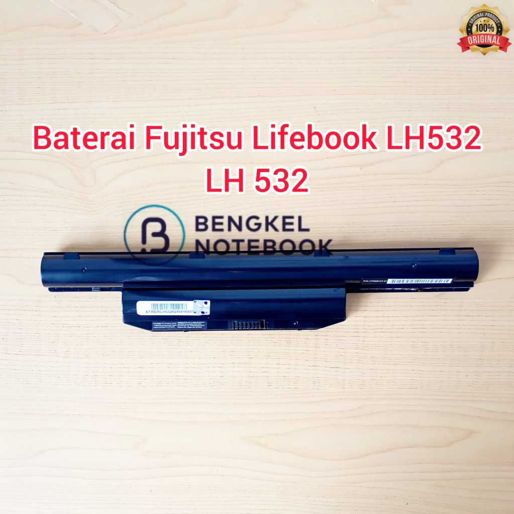 Baterai Fujitsu Lifebook LH532 LH 532 A532 AH532 LH532AP LH522 LH532 AP FMVNBP215 BP216 FPCBP334 FPC