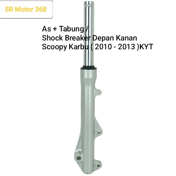 Shock Breaker Depan Kanan Scoopy /# As+Tabung Kanan Scoopy /# Fork Assy R Front KYT941 /#51400KYT941
