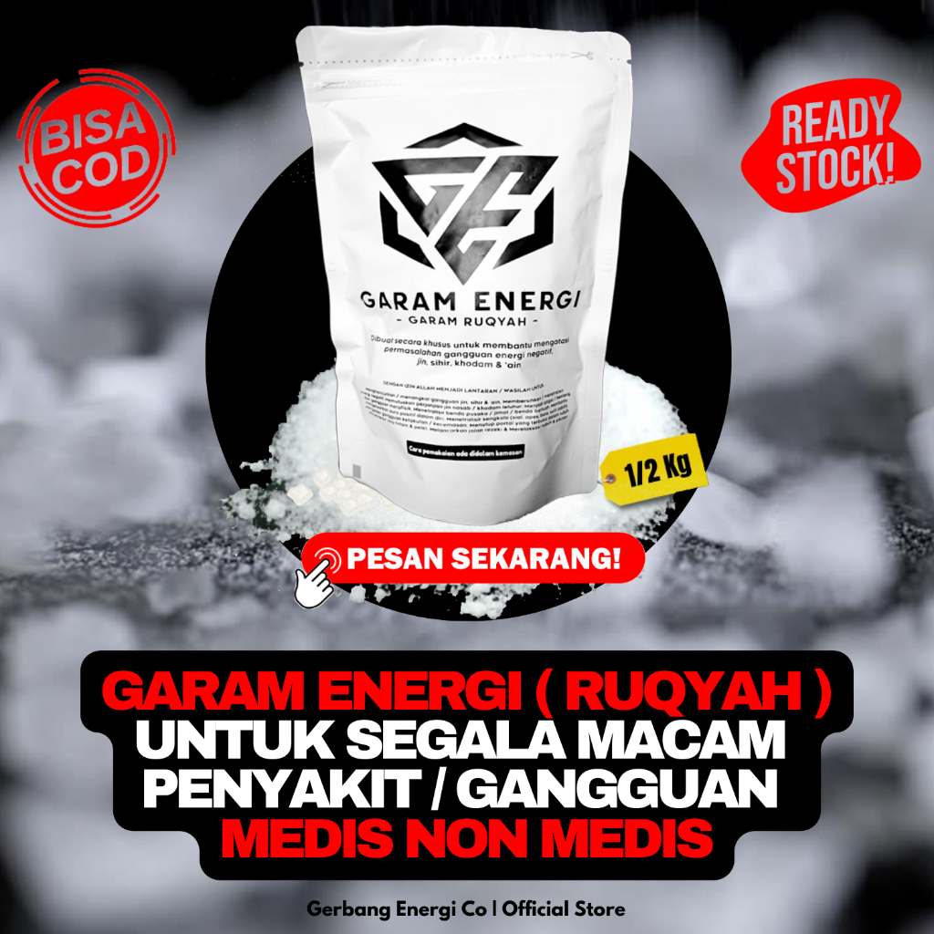 

GARAM ENERGI - Garam Ruqyah, Rukyah, Ruqiah, Untuk Segala Penyakit, Menetralisir Rumah, Toko, Tempat Usaha Dari Energi Negatif Atau Jin, Tolak Balak, Pelarisan, Perlindungan, Keberuntungan, Penangkal Sihir Penarik Rejeki, Rekomendasi Ulama Syariah