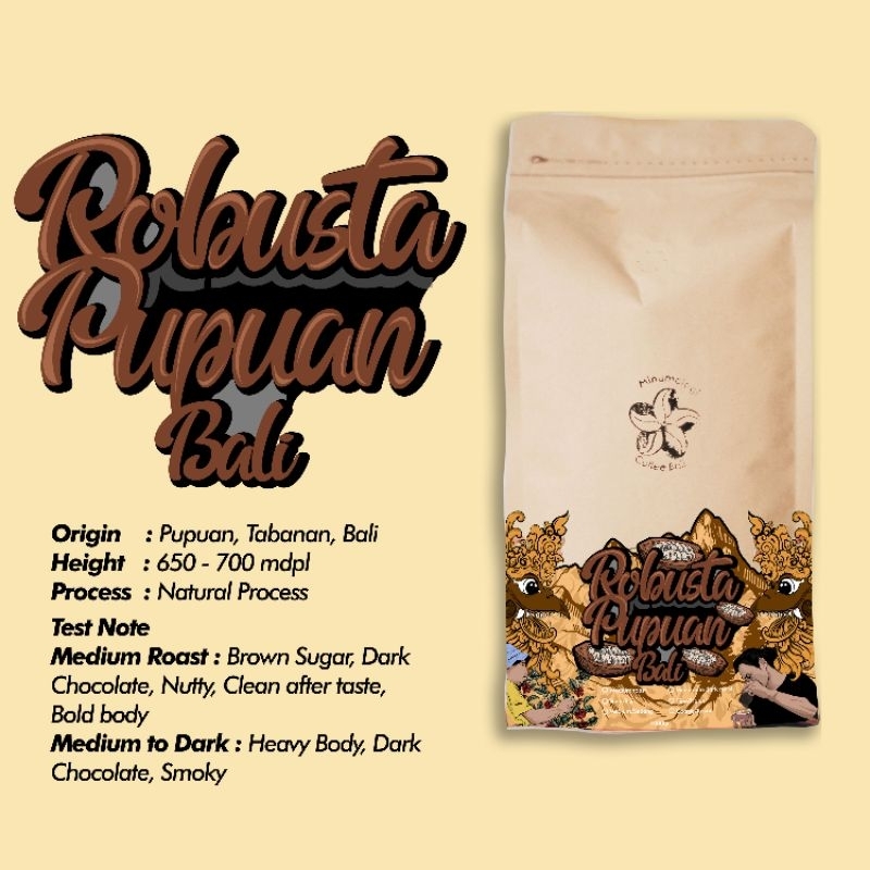 

Robusta Pupuan Bali Roasted bean / biji kopi 1 kg