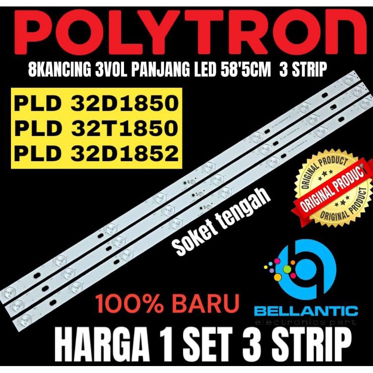 BACKLIGHT TV LED POLYTRON 32 INCH PLD32D185 PLD32T185 PLD32D1852 BACKLIGHT TV LED POLYTRON 32 INCH o