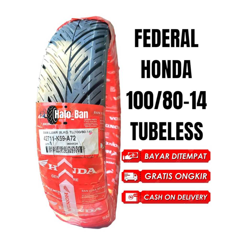 BAN FEDERAL HONDA 100/80-14 RING 14 TUBELESS ban luar 100/80-14 ban 100/80-14 ban ahm ban honda ban 