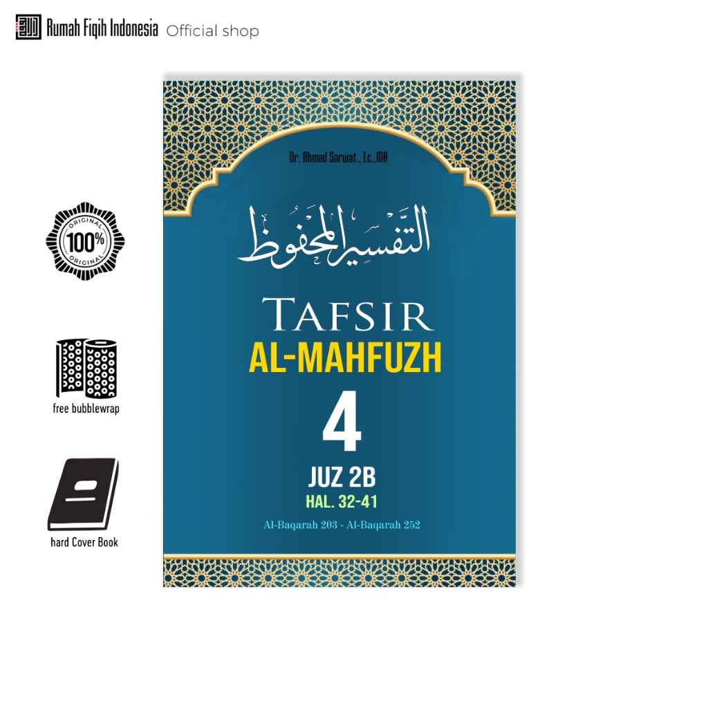 Tafsir Al-Mahfudz jilid 4 -Al-Baqarah 203 - Al-Baqarah 252- (Ust Ahmad Sarwat, Lc., MA.)