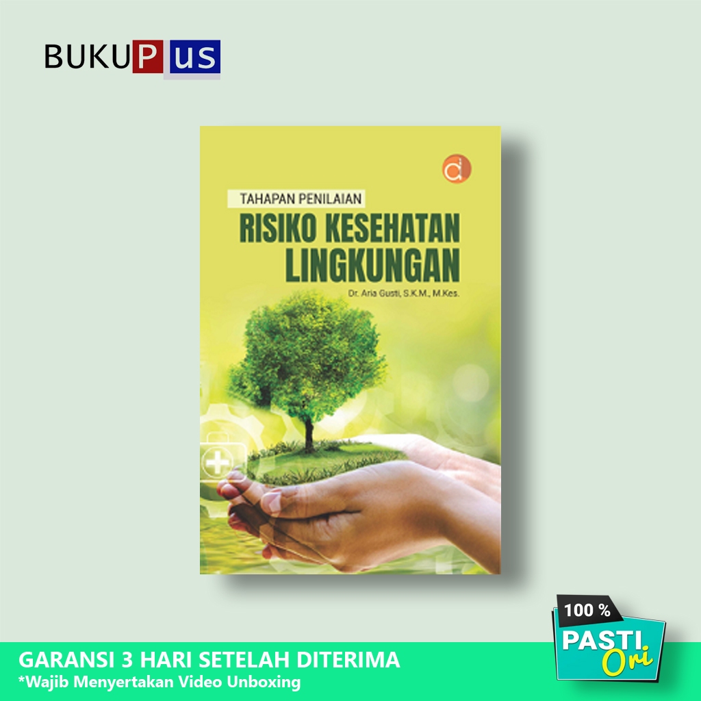 Buku Tahapan Penilaian Risiko Kesehatan Lingkungan -  Aria Gusti
