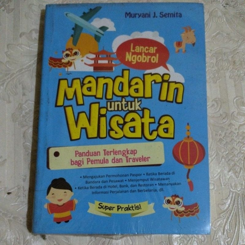 Lancar Ngobrol Mandarin Untuk Wisata Panduan Terlengkap Bagi Pemula dan Traveler bahasa kamus 6a