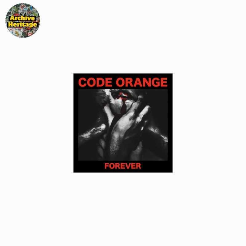 

sticker Code Orange Forever band hardcore metal stiker