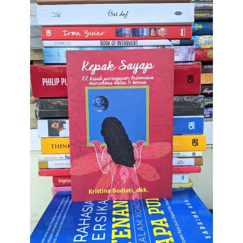 

Kepak Sayap kisah perempuan Indonesia menembus batas 5 benua