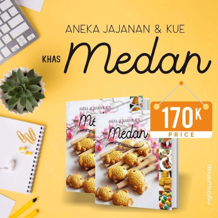 Buku Aneka Jajanan  Kue Khas Medan  Ng Lai Suis Cookbook Vol 1 i Y4S4