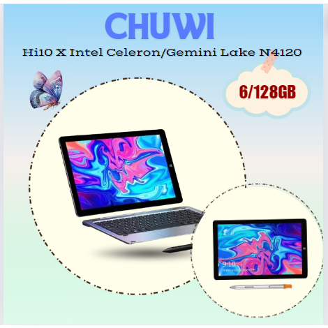 CHUWI Hi10 X Intel Celeron/Gemini Lake N4120 6/128GB