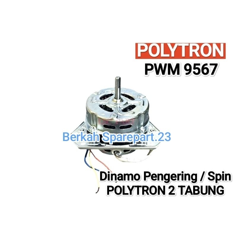 Dinamo Pengering Mesin Cuci Polytron PWM 9567 Motor Dinamo Spin / Pengering Polytron