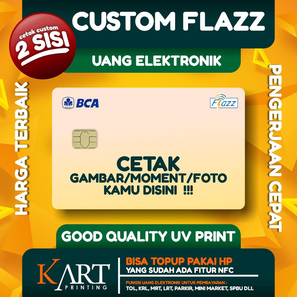 KODE O96R Kartu Flazz Etoll BCA Custom 2 SISI  Flazz Card Custom PRINT UV