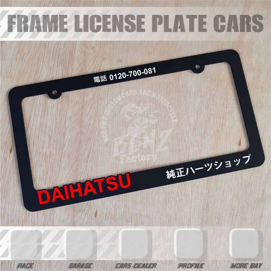 FRAME PLAT SIZE JDM DAN USDM DAIHATSU