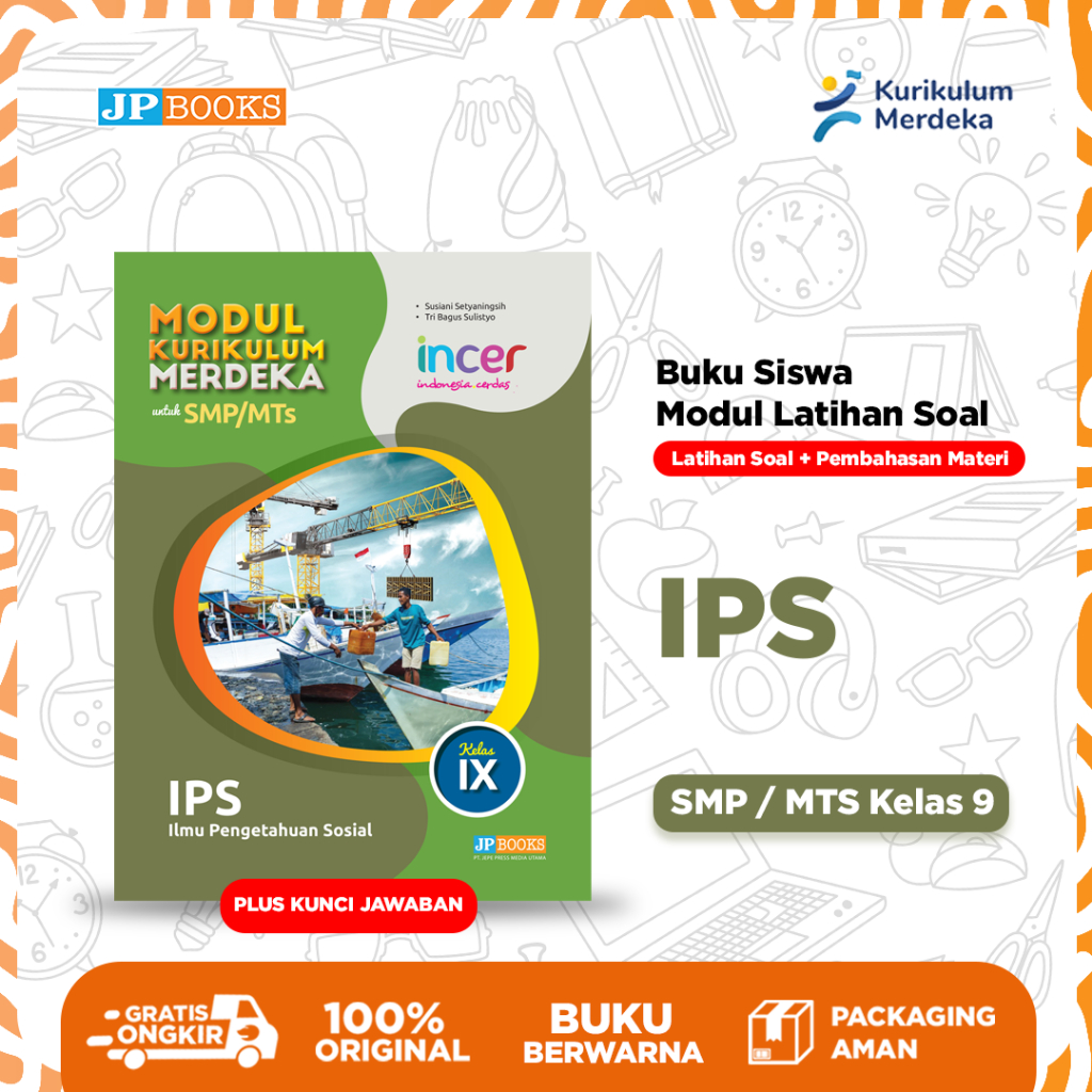 JP Books – Buku Siswa Sekolah Modul Latihan Soal Kurmer Incer IPS Smp Kelas 9 - Kurikulum Merdeka