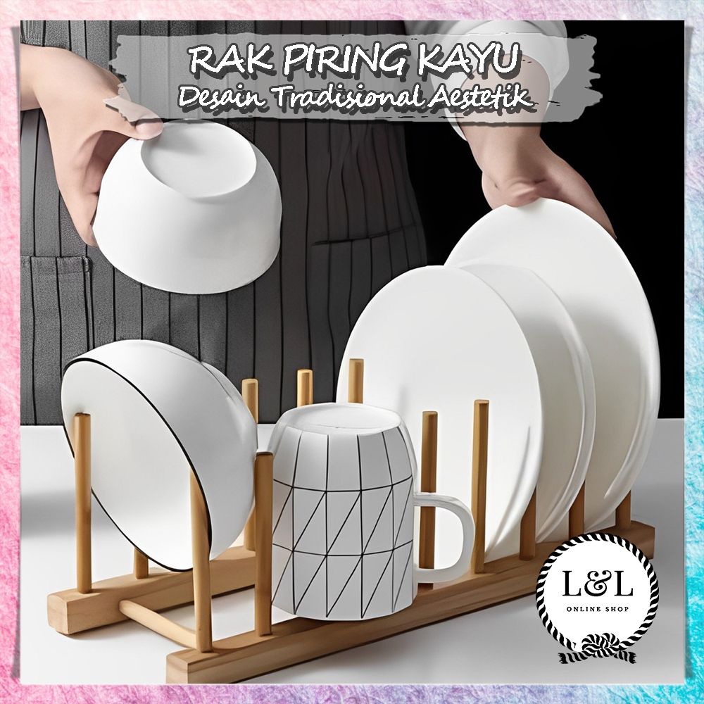 Rak Gelas Piring Kayu Serbaguna Kitchen Set Minimalis Dish Rack Susun Aesthetic Multifungsi