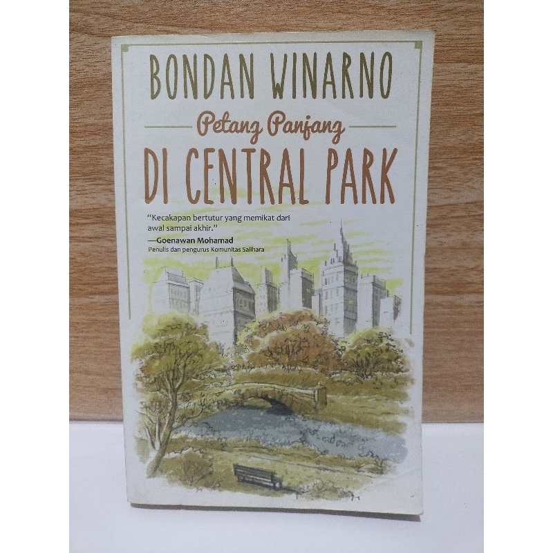 Novel "Petang Panjang Di Central Park" by Bondan Winarno