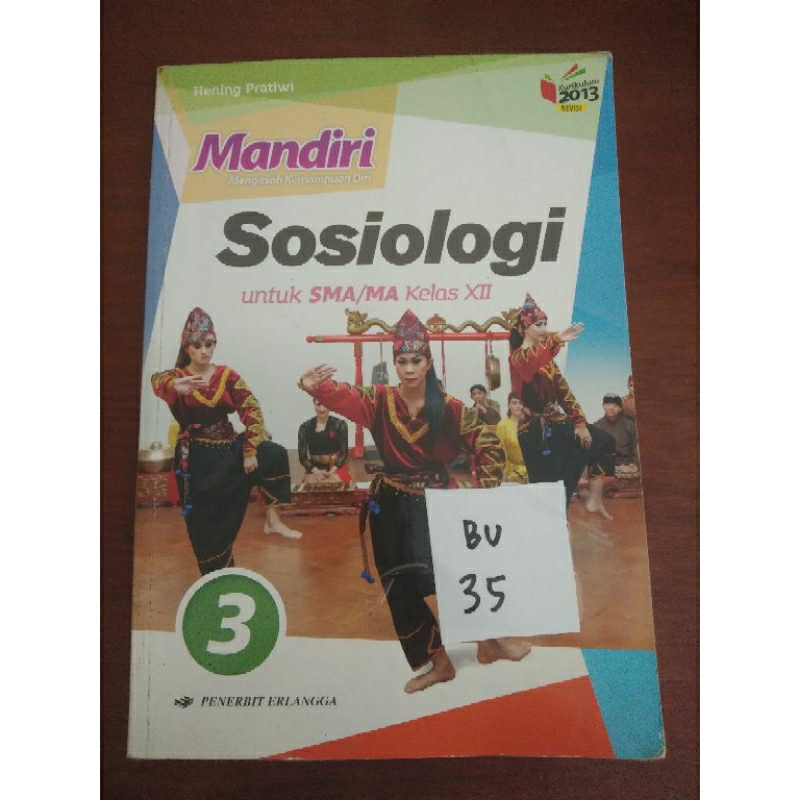 

SOSIOLOGI UNTUK SMA/MA KELAS 3(BU35)