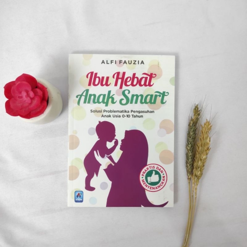 

Ibu Hebat Anak Smart
