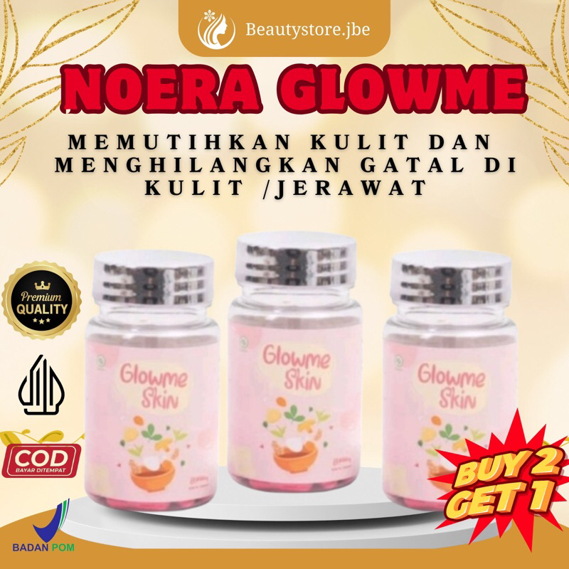 [ BELI 2 GRATIS 1 ] Noera Glow Me Skin | Kapsul Pemutih Kulit | Whitening Capsule | 10x Extra Whiten