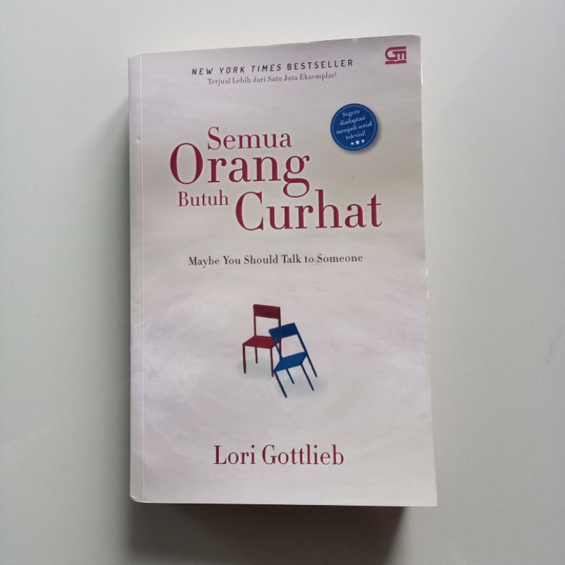 [PRELOVED] Semua Orang Butuh Curhat - Lori Gottlieb