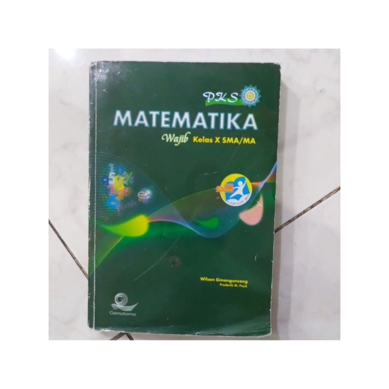 Matematika Wajib PKS Kelas 10 dan 12 Gematama