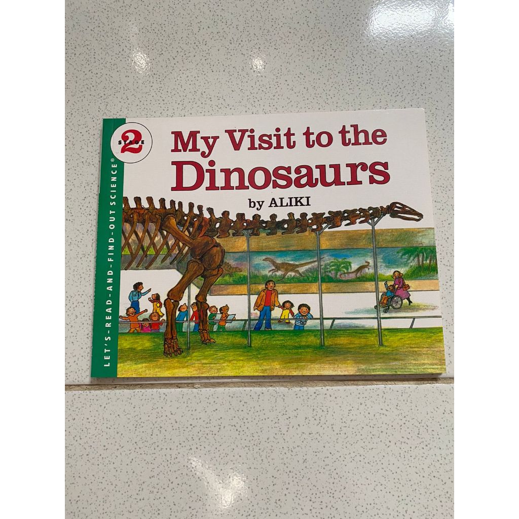 My Visit to the dinosaurs - Lets Read and Find Out