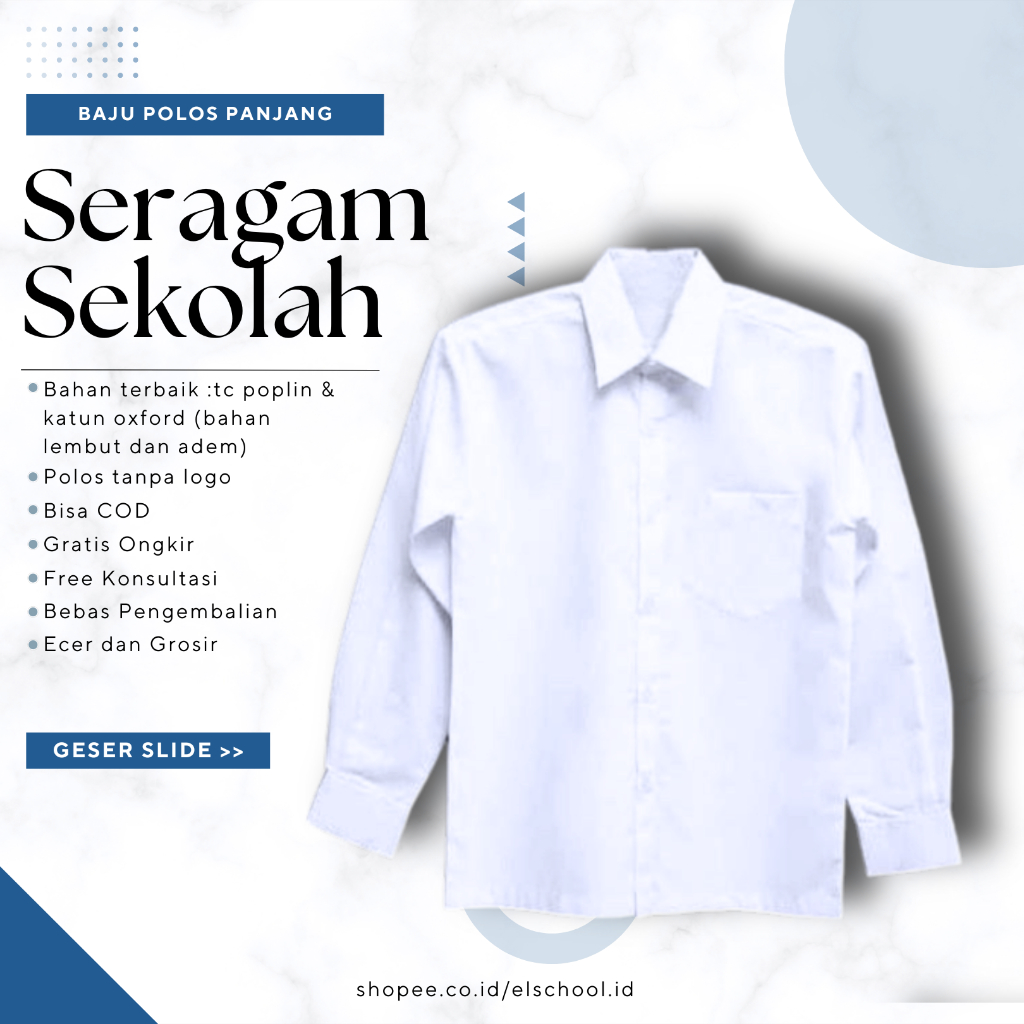 El School - Baju Seragam Atasan Hem Kemeja Polos Tangan Panjang SD MI SMP SMA Laki Perempuan