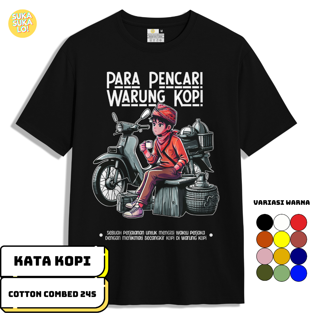 SSL Kaos Tshirt Quote Quotes Kata Kopi Kontemplasi Pasukan Warung Kopi PWK