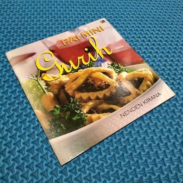 RESEP GURIH DAN SEDAP