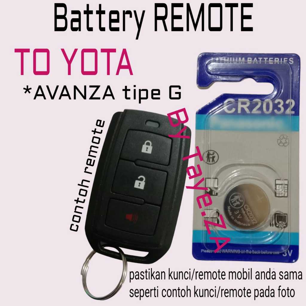 Baterai Battery Batrai Batre Untuk Remote Remot Kunci Mobil Avanza Tipe G 2011 2012 2013 2014 2015