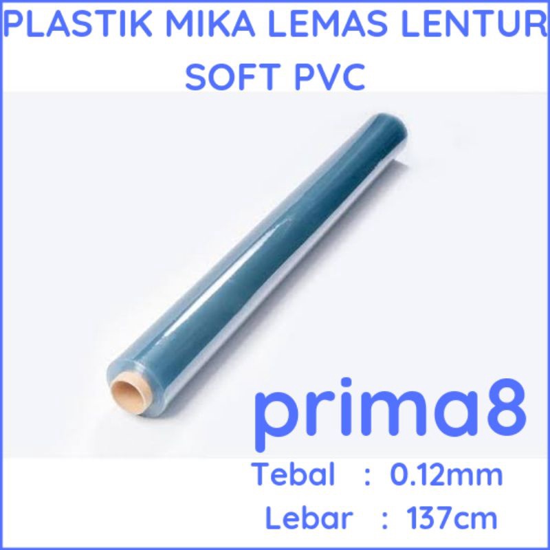 

DISCOUNT TODAY Plastik Mika Lemas Lentur Soft PVC Bening Tebal 12 12 13 13 Lebar 137cm Ecer Meteran