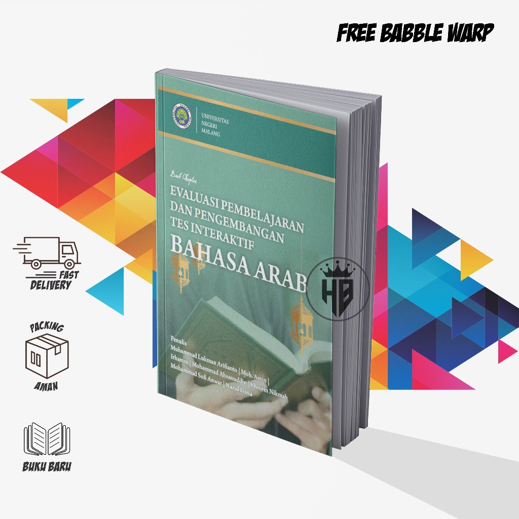 EVALUASI PEMBELAJARAN DAN PENGEMBANGAN TES INTERAKTIF BAHASA ARAB