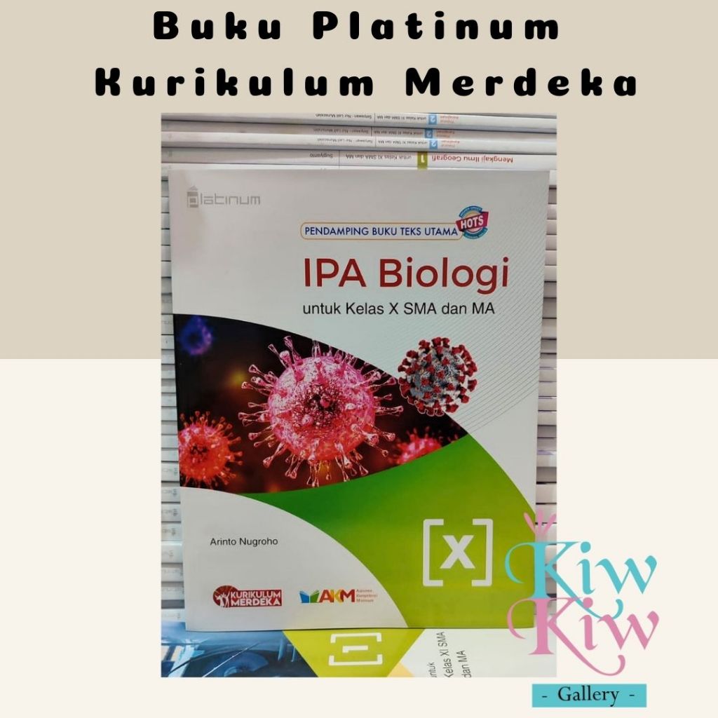 Buku IPA Biologi Kelas 10 SMA/MA Kurikulum Merdeka - Platinum