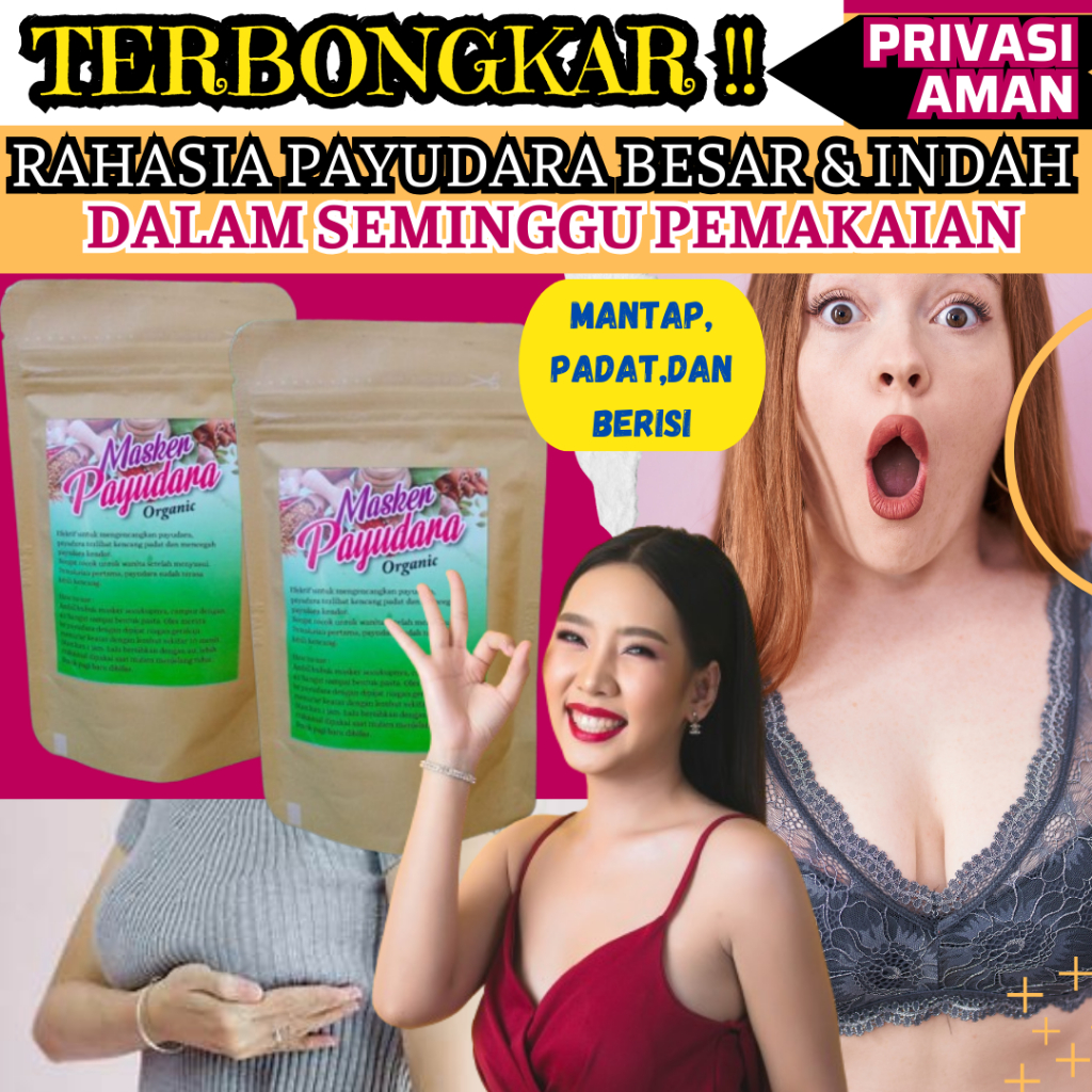 TERBUKTI - PENGENCANG PAYUDARA MASKER REMPAH PAYUDARA BREAST MASK MENGENCANGKAN PAYUDARA - UNTUK MEN