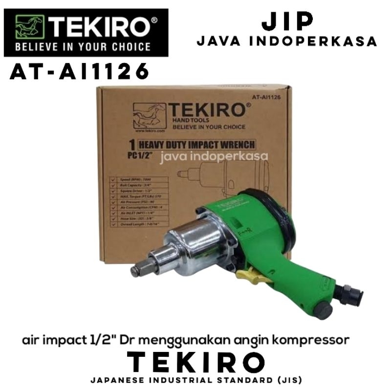 TEKIRO AT-AI1126 AIR IMPACT 1/2" DR ALAT BUKA PASANG BAUT DAN MUR / IMPEK / INFEK / IMPEK