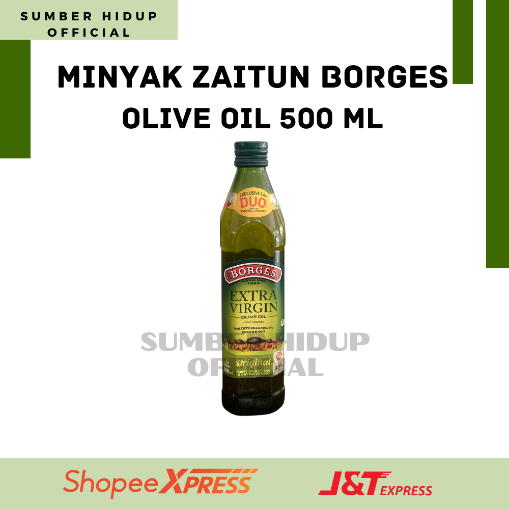 

100% MURNI MINYAK ZAITUN BORGES EXTRA VIRGIN OLIVE OIL ORIGINAL 500ML TERMURAH