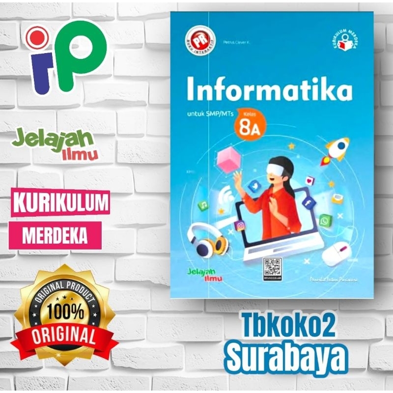BUKU PR INFORMATIKA SMP KELAS 8 SEMESTER 1 LKS INTAN PARIWARA KURIKULUM MERDEKA 2024