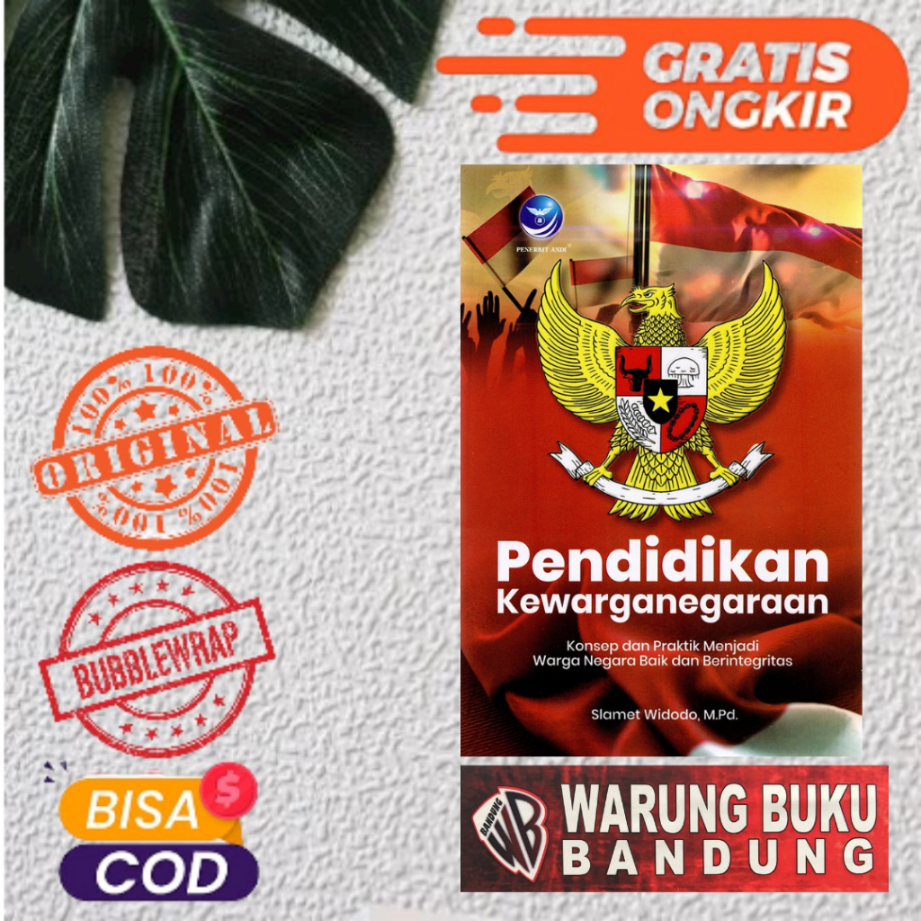 Buku Pendidikan Kewarganegaraan : Konsep & Praktik Menjadi Warga - Slamet Widodo