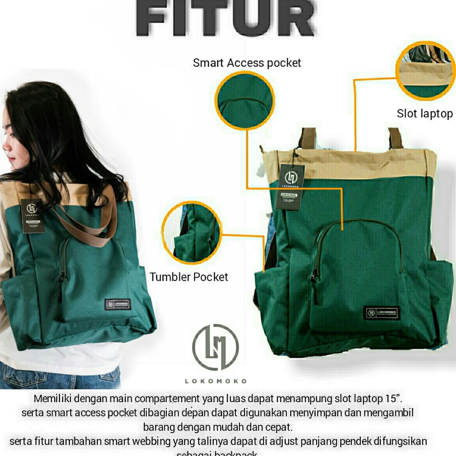 Lokomoko  Tote Bag Bagpack Casido Multifungsi Tas Ransel Selempang Dan Jinjing Muat Laptop 15